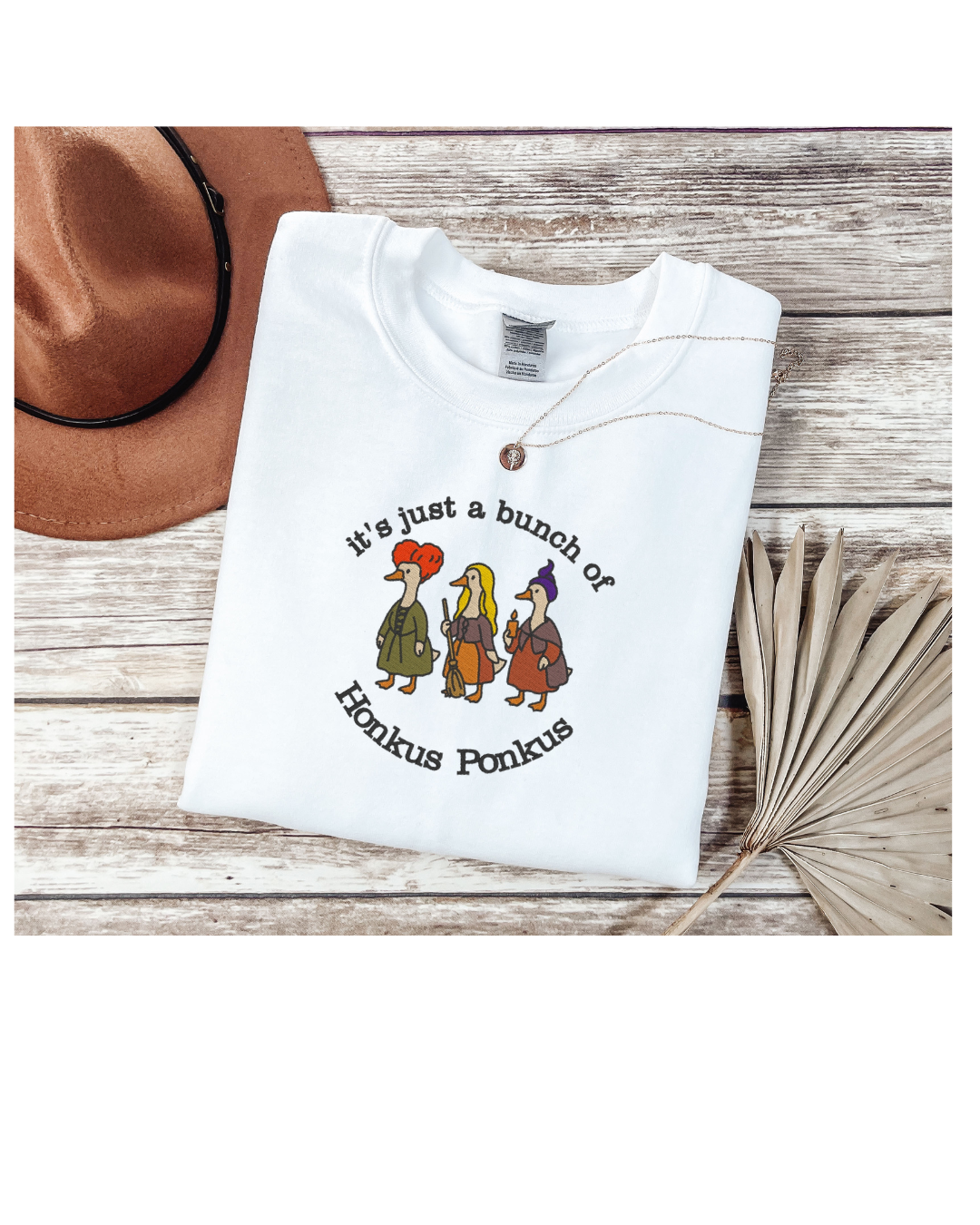 Embroidered Honkus Ponkus Sweatshirt or Tee