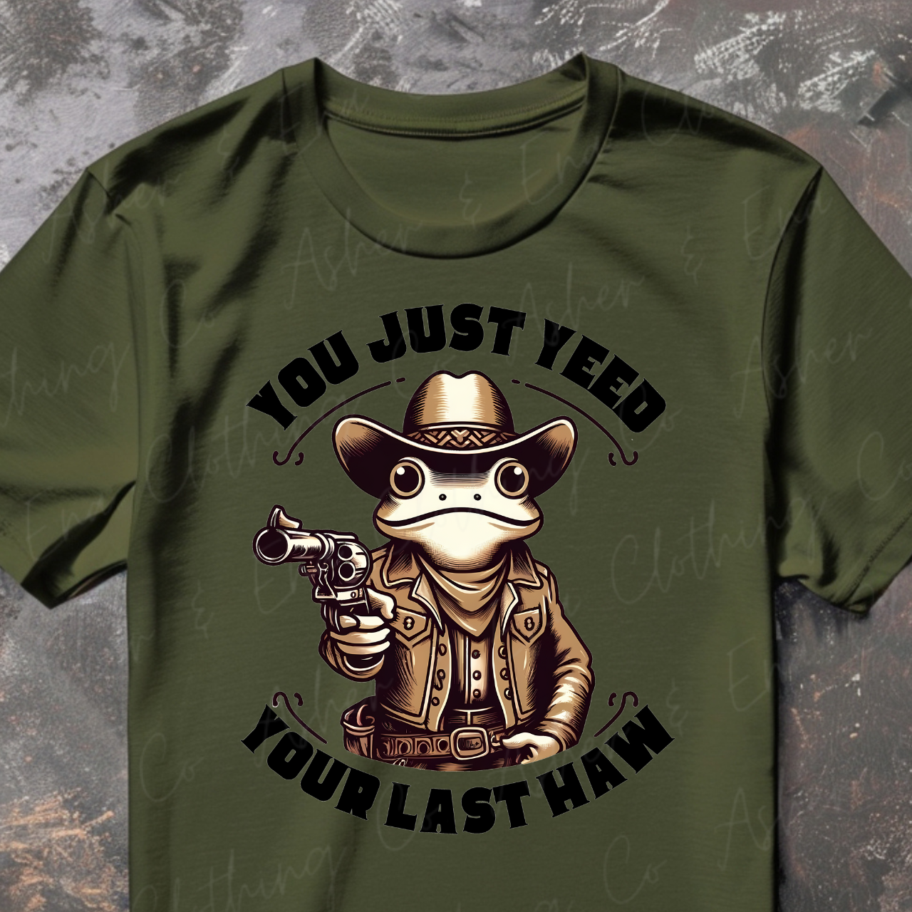 You Just Yeed Your Last Haw Graphic Tee, Crewneck, or Hoodie