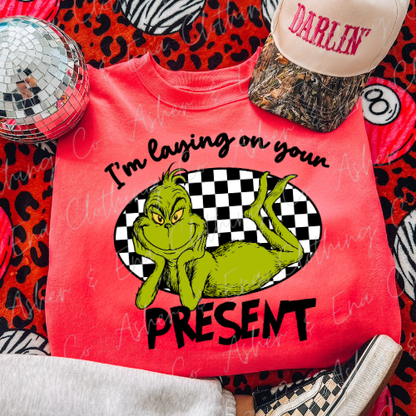 I'm Laying On Your Present Graphic Tee