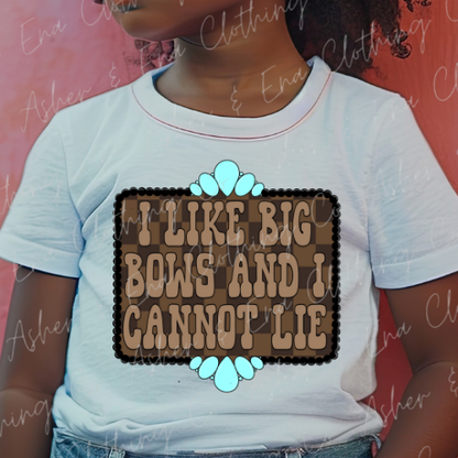 I Like Big Bows Graphic Tee