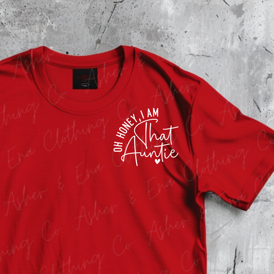 That Auntie Graphic Tee, Crewneck, or Hoodie