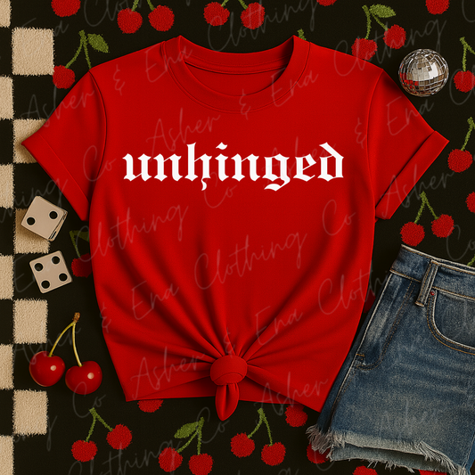 Unhinged Graphic Tee, Crewneck, or Hoodie